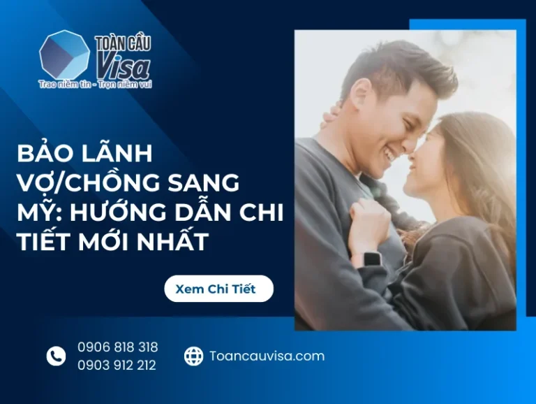 Banner: Bảo lãnh vợ chồng sang Mỹ, hướng dẫn chi tiết mới nhất