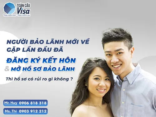 Banner: Người bảo lãnh mới về gặp lần đầu đã đăng ký kết hôn và mở hồ sơ bảo lãnh