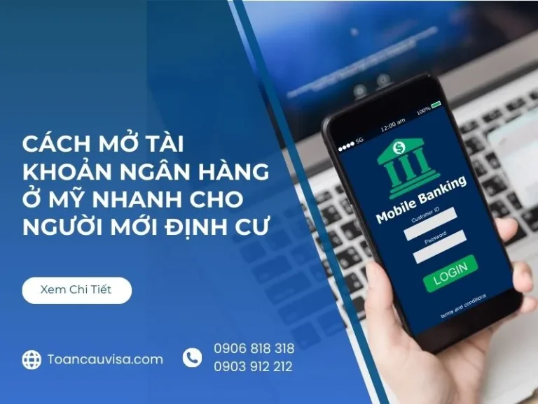 Banner: Cách mở tài khoản ngân hàng ở Mỹ nhanh cho người mới định cư