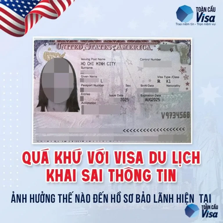 Khai sai thông tin visa du lịch ảnh hưởng hồ sơ bảo lãnh định cư Mỹ