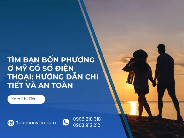 Banner: Tìm bạn bốn phương ở Mỹ có số điện thoại, hướng dẫn chi tiết và an toàn