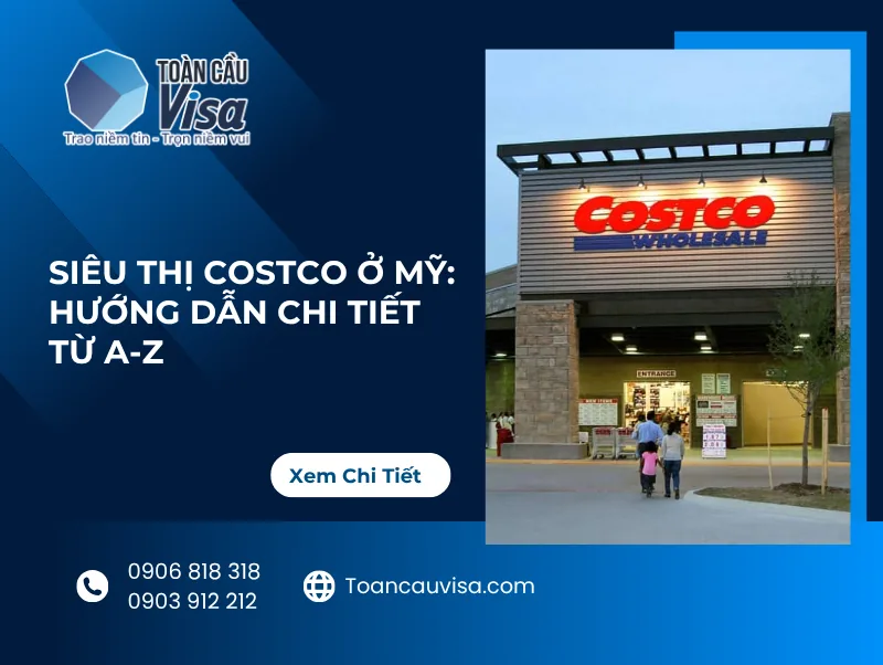 Siêu thị Costco ở Mỹ: Hướng dẫn chi tiết từ A-Z cho người mới 1 Banner: Siêu thị Costco ở Mỹ, hướng dẫn chi tiết từ A-Z