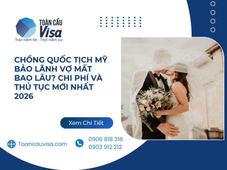 Chồng quốc tịch Mỹ bảo lãnh vợ mất bao lâu